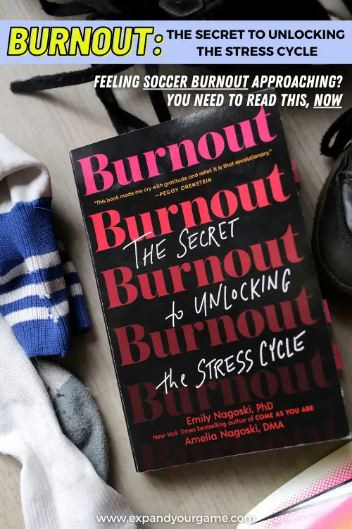 Burnout: the secret to unlocking the stress cycle. Feeling soccer burnout approaching? You need to read this now